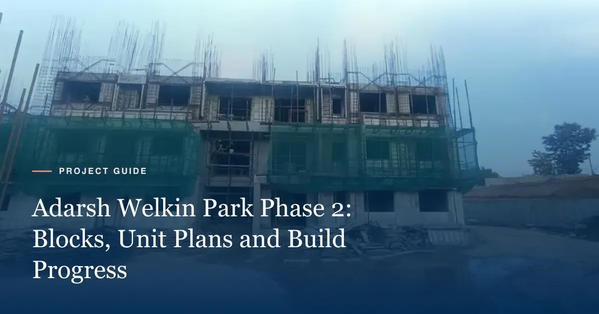 Block 6 Wing A of Adarsh Welkin Park Phase 2 rising at Gattahalli, off Sarjapur Road, Bengaluru